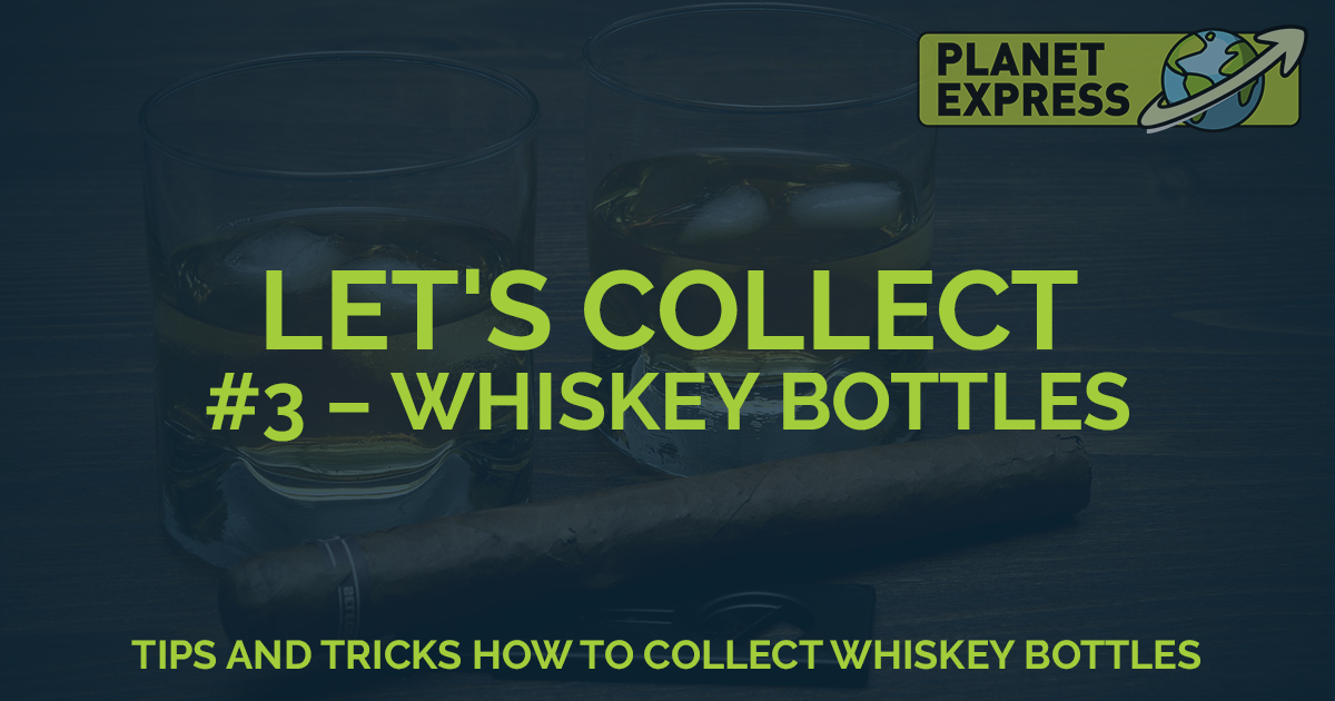 lets collect whisky bottles new
