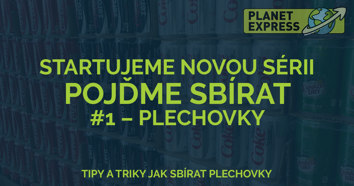 pojdme sbirat plechovky