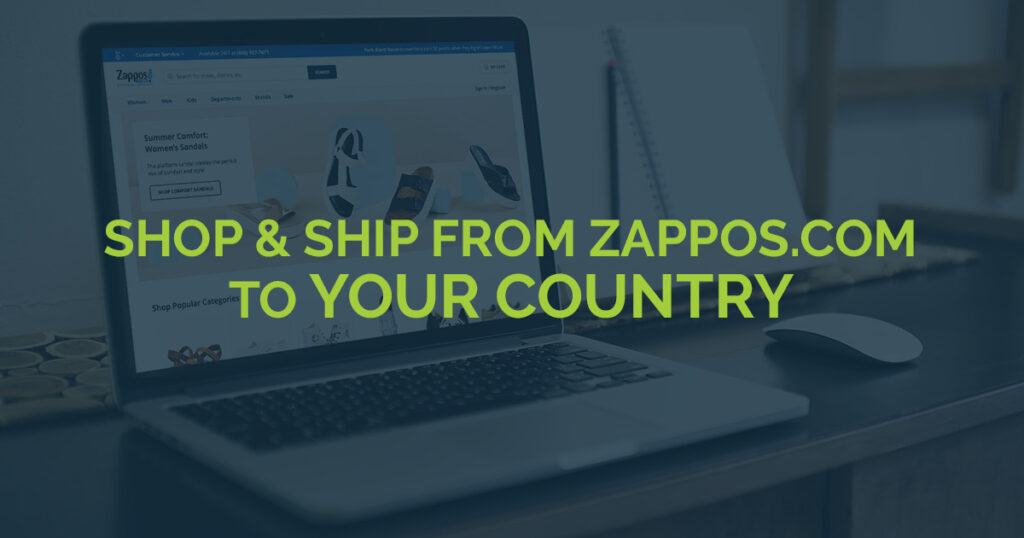 Get Zappos International Shipping Here is How! • Express