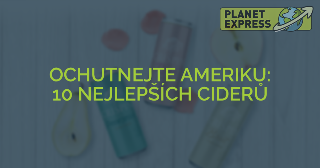 Ochutnejte ameriku cidery