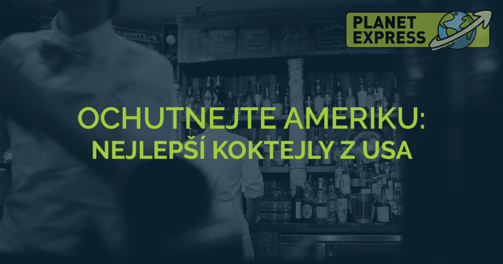 Ochutnejte ameriku koktejly