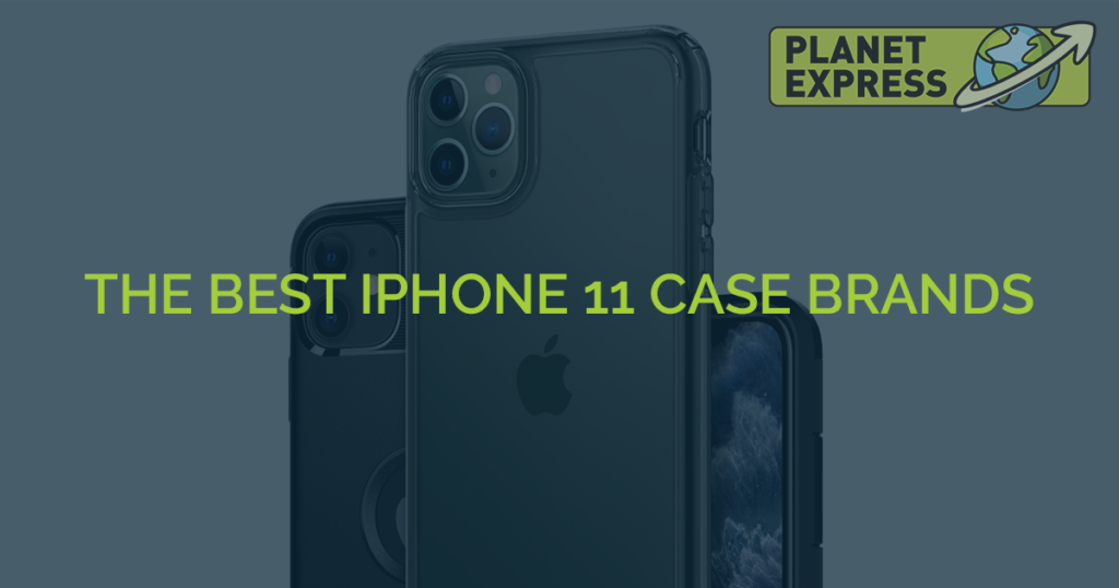 iPhone 11 cases manufacturers