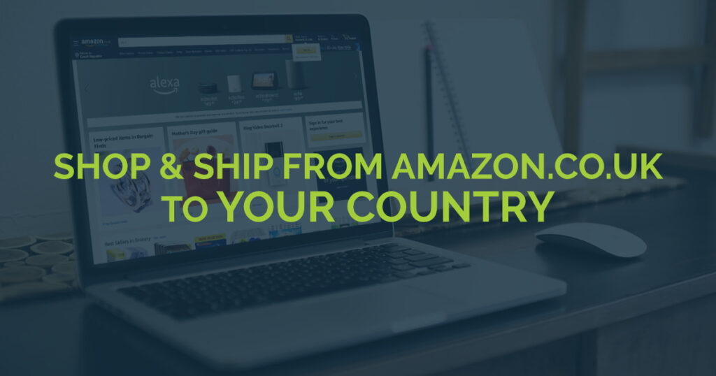 Get International Shipping From Amazon UK Here Is How!