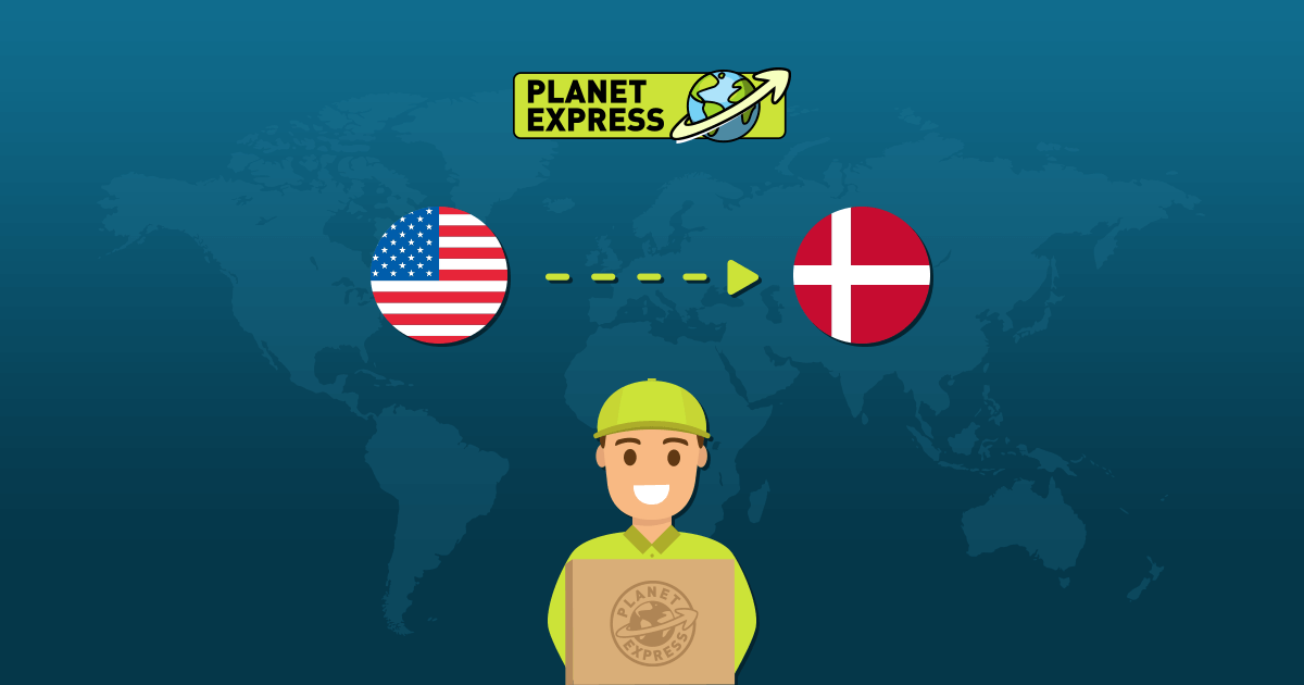 Shipping From The USA To Denmark (GUIDE) • Planet Express