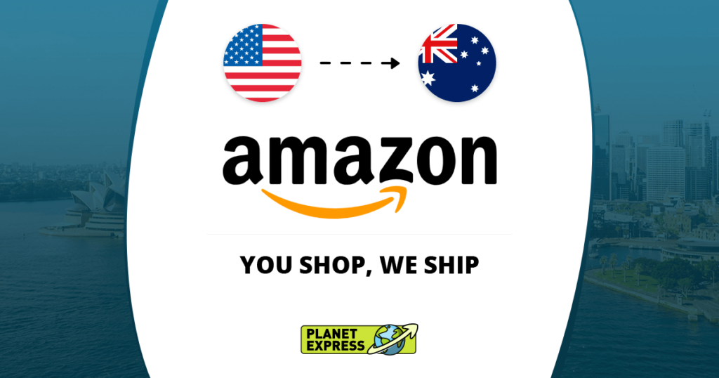 Shop Ship Amazon from the USA to Australia